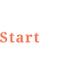 Start